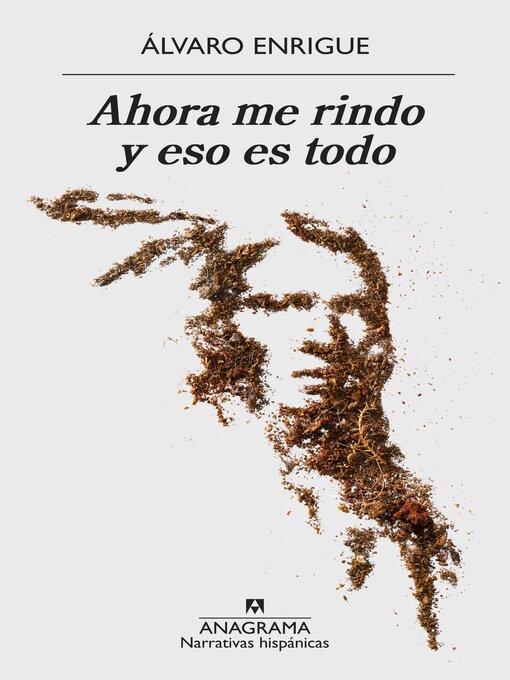 Cover image for Ahora me rindo y eso es todo